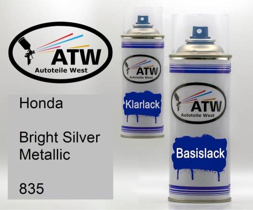 Honda, Bright Silver Metallic, 835: 400ml Sprühdose + 400ml Klarlack - Set, von ATW Autoteile West.